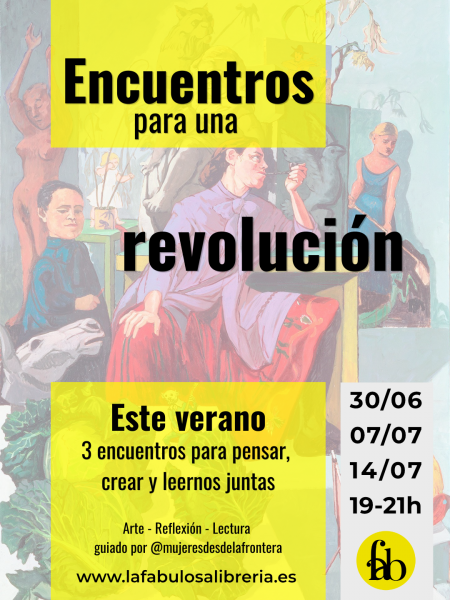 Encuentros para una revolución. Taller de verano
