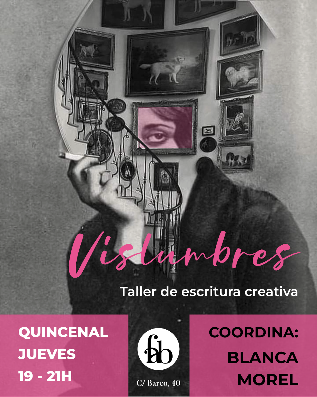 Vislumbres taller de escritura breve y poética, coordinado pro Blanca Morel en la librería La Fabulosa en Madrid