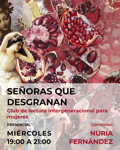 Señoras que desgranan. Club de lectura